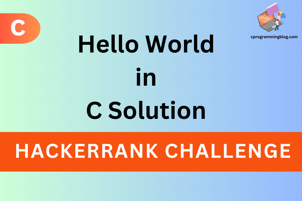 hello world hackerrank solution